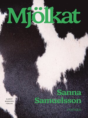 cover image of Mjölkat